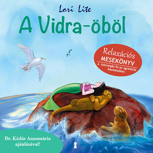Kniha A Vidra-öböl - Lori Lite
