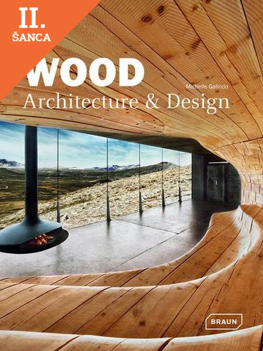 Lacná kniha Wood: Architecture&Design