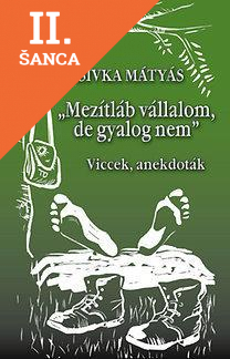 Lacná kniha Mezítláb vállalom, de gyalog nem