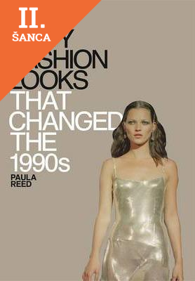 Lacná kniha Design Museum Fifty Fashion Looks That Changed the 1990s