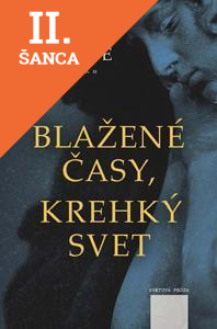 Lacná kniha Blažené časy, krehký svet