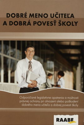 Dobré meno učiteľa a dobrá povest školy