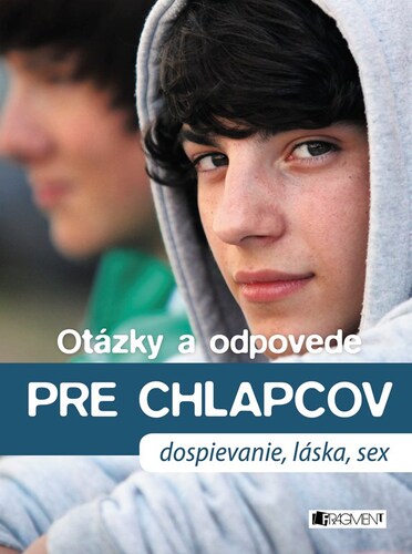 Otázky a odpovede pre chlapcov 2. vydanie
