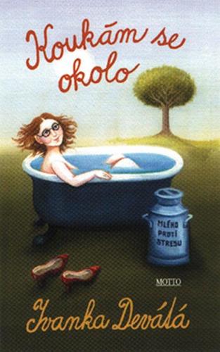 Kniha Koukám se okolo 4. vydání - Ivanka Devátá