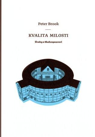 Kniha Kvalita milosti - Peter Brook