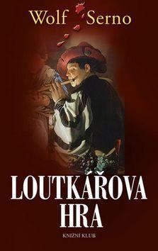 Loutkářova hra 2 - Wolf Serno