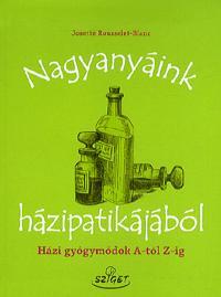 Nagyanyáink házipatikájából