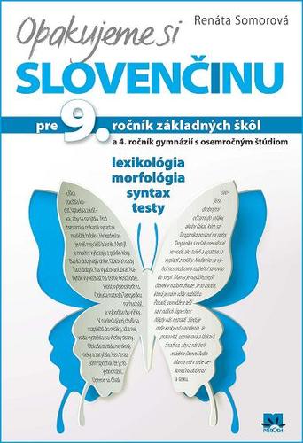 Kniha Opakujeme si slovenčinu pre 9. ročník základných škôl - Renáta Somorová