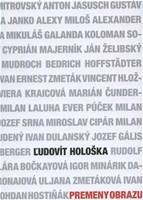 Kniha Premeny obrazu - Ľudovít Hološka
