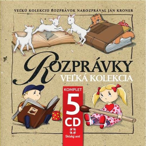 Rozprávka - Rozprávky: veľká kolekcia (J.Króner) 5CD
