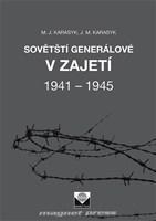 Kniha Sovětští generálové v zajetí 1941 - 1945 - M. J. Karasyk