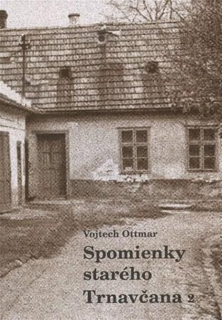 Kniha Spomienky starého Trnavčana 2