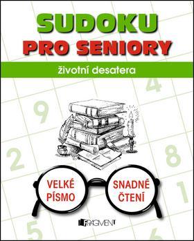 Sudoku pro seniory Životní desatera