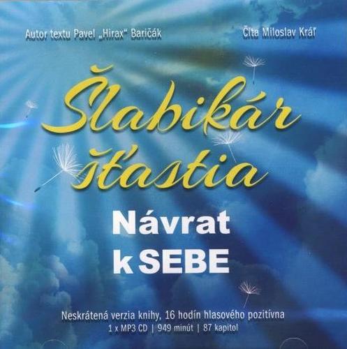 Kniha Šlabikár šťastia - Návrat k SEBE - MP3 CD - CD