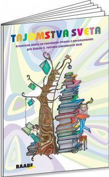 Kniha Tajomstvá sveta Kreativné úlohy na rozvíjanie čítania s porozumením pre 3.ročník
