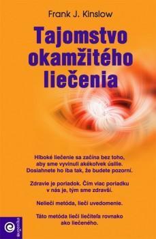 Kniha Tajomstvo okamžitého liečenia
