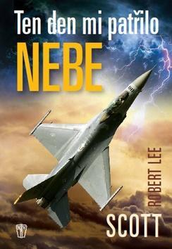 Kniha Ten den mi patřilo nebe