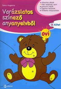 Varázslatos színező anyanyelvből - OVI B kötet