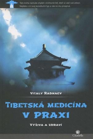 Kniha Tibetská medicína v praxi - Výživa a zdraví