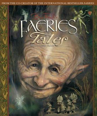 Brian Frouds Faeries Tales