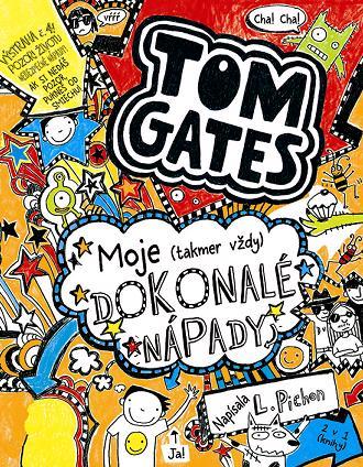 Kniha Moje (takmer vždy) dokonalé nápady. (Tom Gates 4)