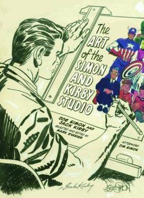 Art of the Simon and Kirby Studio