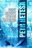 Kniha Stavy nestavy, bytosti nebytosti