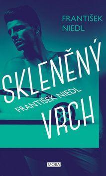 Skleněný vrch - František Niedl