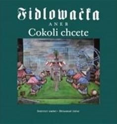 Kniha Fidlovačka aneb Cokoli chcete - Jitka Ludvová