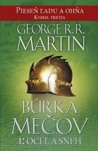 Búrka mečov 1: Oceľ a sneh - Pieseň ľadu a ohňa, Kniha tretia