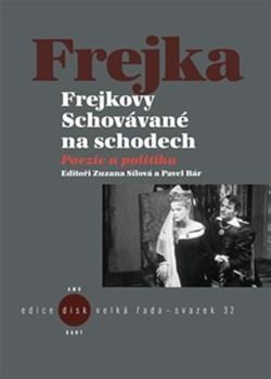 Kniha Frejkovy Schovávané na schodech - Kolektív autorov