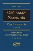 Občiansky zákonník. Veľký komentár. 2. zväzok - Imrich Fekete