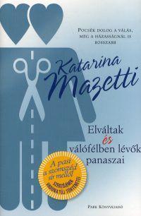 Elváltak és válófélben lévők panaszai