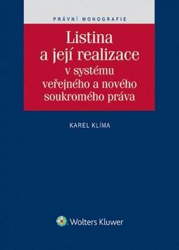 Listina a její realizace