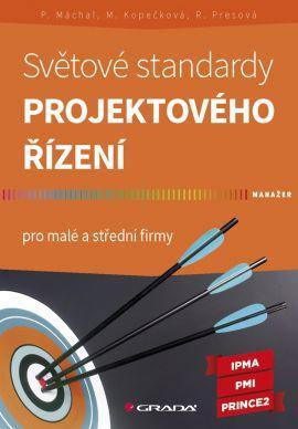 Kniha Světové standardy projektového řízení