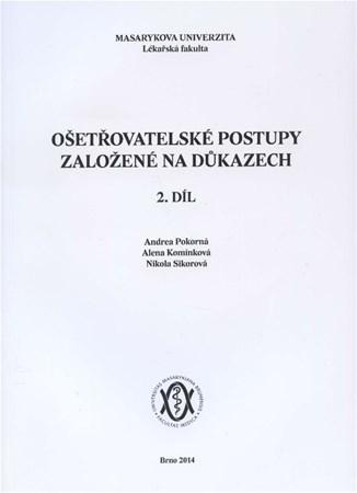 Ošetřovatelské postupy založené na důkazech 2. díl