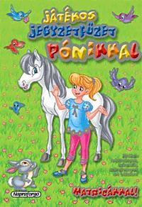 Játékos jegyzetfüzet pónikkal