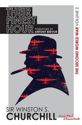 Second World War: Their Finest Hour