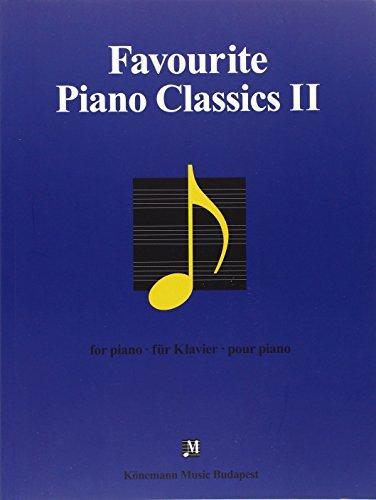 Kniha Favourites for Piano Favourite Piano Classics II