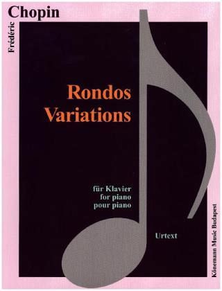 Chopin, Rondos, Variations - Chopin Fryderyk