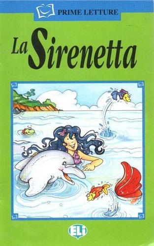 ELI - I - Prime Letture - La Sirenetta + CD