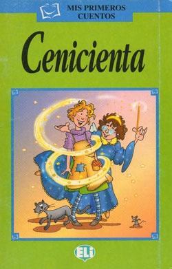 ELI - Š - Mis Primeros Cuentos - Cenicienta + CD