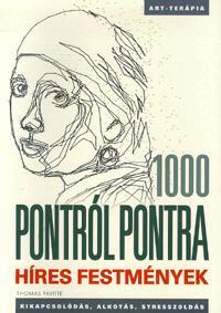 1000 pontról pontra - Híres festmények