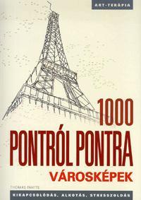 Pontról pontra - Városképek