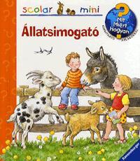 Kniha Scolar-mini: Állatsimogató - Anne Möller