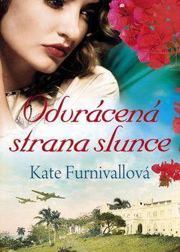 Kniha Odvrácená strana slunce - Kate Furnivall