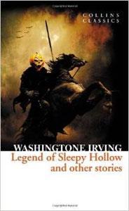 The Legend of Sleepy Hollow and Other Stories