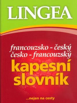 Kniha Francouzsko-český, česko-francouzský kapesní slovník ...nejen na cesty