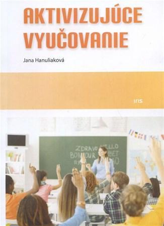 Kniha Aktivizujúce vyučovanie