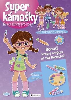 Super kámošky Kreslení nás baví!
